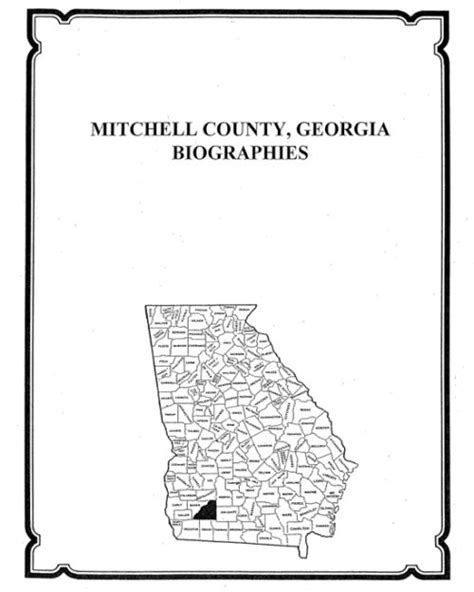Mitchell County Georgia History And Biographies Mountain Press And