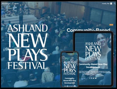 The Ashland New Plays Festival Project A Inc