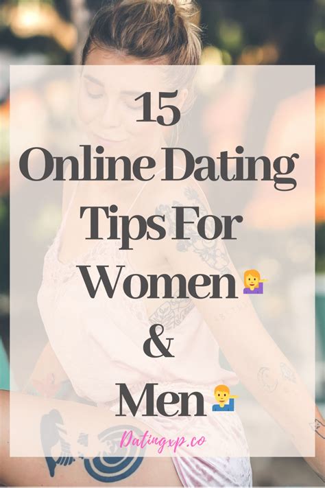 15 Online Dating Tips For Women & Men | Dating tips for women, First date tips, Dating tips
