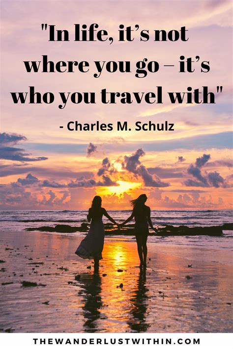 40 Best Travel Quotes With Friends in 2020 - The ...