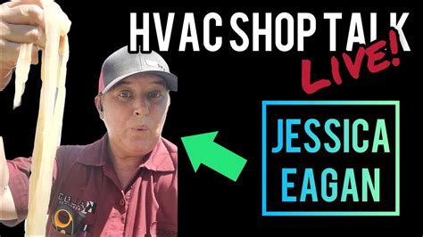 Jessica Eagan Shares Her Insights In The Latest Hvac Shop Talk Live Episode