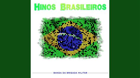 Hino À Bandeira Do Brasil Youtube