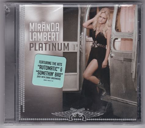 Miranda Lambert Platinum New Cd South Florida Country Music