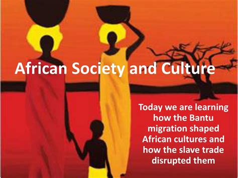 Ppt African Society And Culture Powerpoint Presentation Free