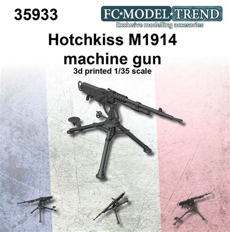Hotchkiss M1914 Machine Gun Fc Modeltrend 35933