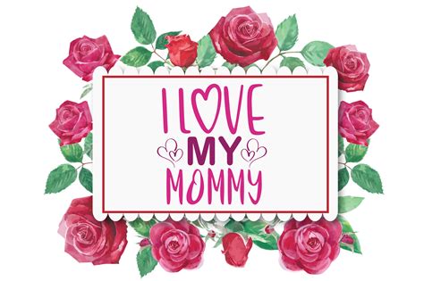 I Love My Mommy Graphic By Craftstore · Creative Fabrica