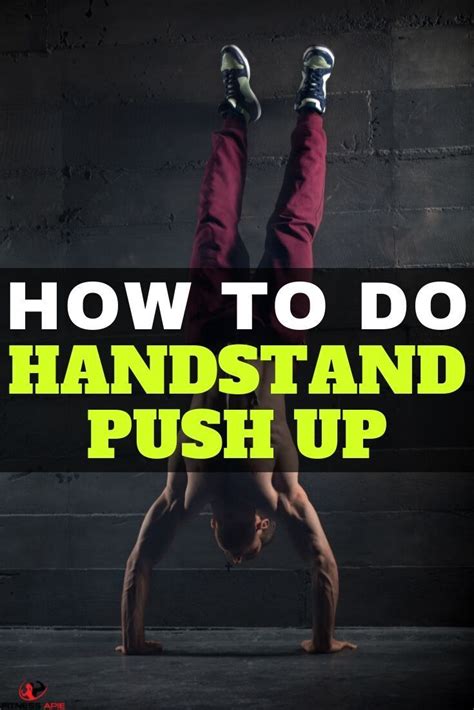 The Handstand Push Up Is An Amazing Tool To Have In Your Training