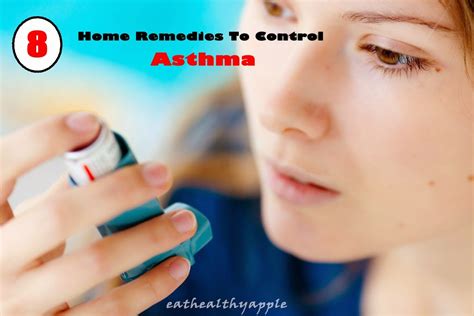 8 Home Remedies To Control Asthma Eat Healthy Apple Asthma Treatment Asthma Cure Home