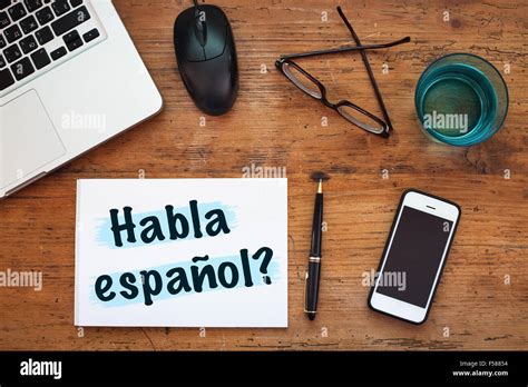 Do You Speak Spanish Habla Español Stock Photo Alamy