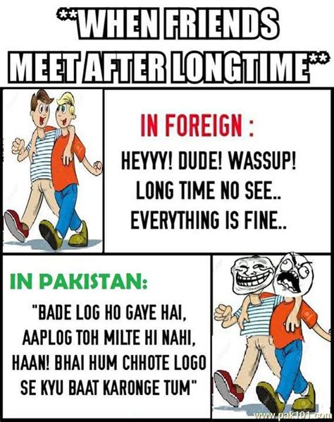 A time to let go and allow people to hurl themselves into their own destiny. Funny Picture Friends Meet After A Long Time | Pak101.com