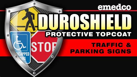 Emedco Presents Duroshield Topcoat For Traffic And Parking Signs Youtube