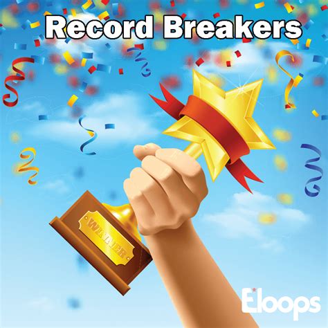 Record Breakers Eloops
