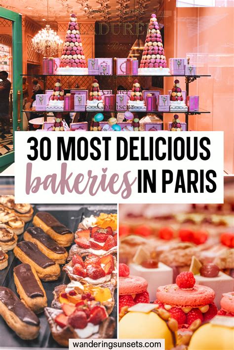 this is the ultimate guide to the best paris bakeries and pastry shops for delicious treats the