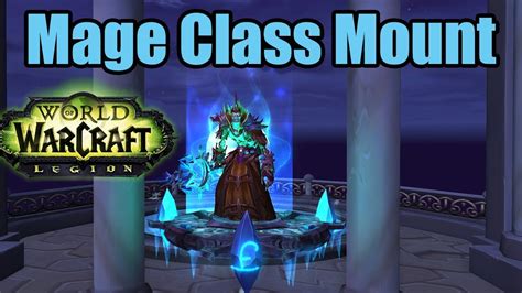 Wow Legionmage Class Mount Archmages Prismatic Disc Youtube
