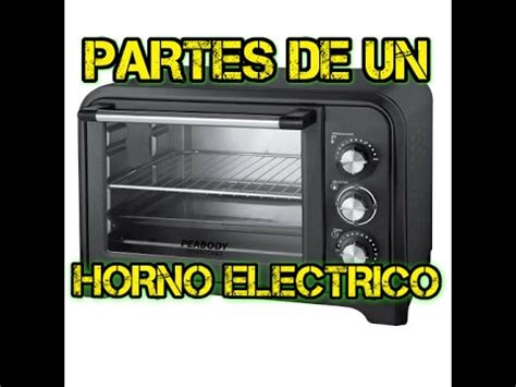 ¡aprovecha las promociones y ofertas exclusivas y compra online a los mejores precios! Tutorial | Partes De Un Horno Electrico - YouTube