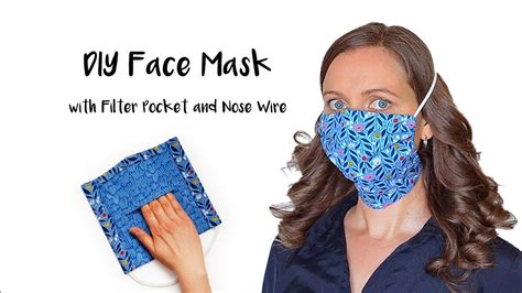 Updated Easy To Sew Face Mask With Filter Pocket And Removable Nose Wire