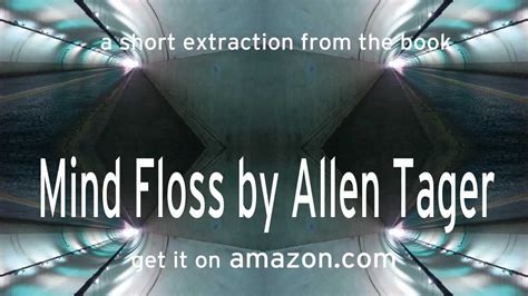 Mind Floss Allen Tager Youtube