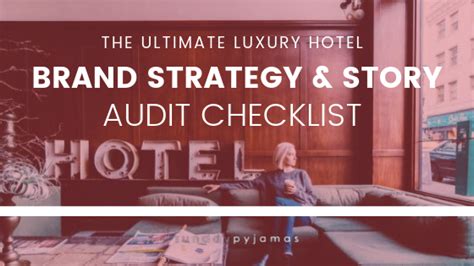 The Ultimate Luxury Hotel Brand Audit Checklist 15 — Introduction By