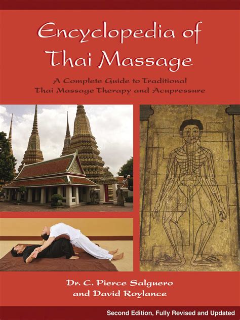 encyclopedia of thai massage book by c pierce salguero david roylance official publisher