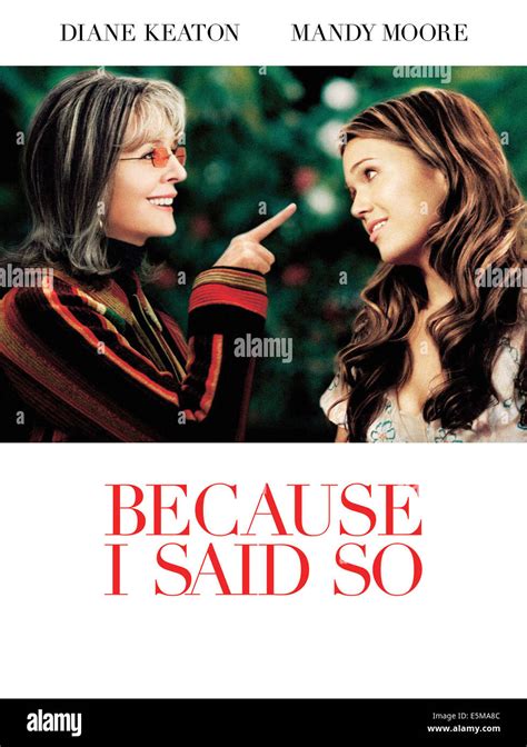 Because I Said So Diane Keaton Mandy Moore 2007 C Universal