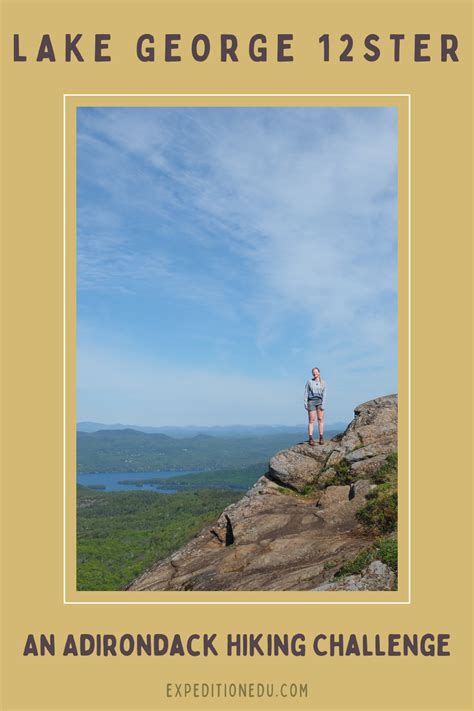 The Lake George 12ster Hiking Challenge Is A Great Way To Explore This