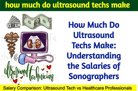 How Much Do Ultrasound Techs Make Understanding The Salaries Of