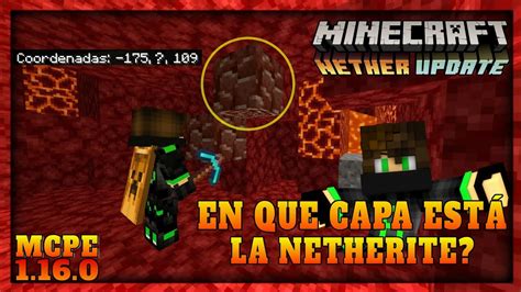 En Que Capa Se Encuentra La Netherite Pixmob