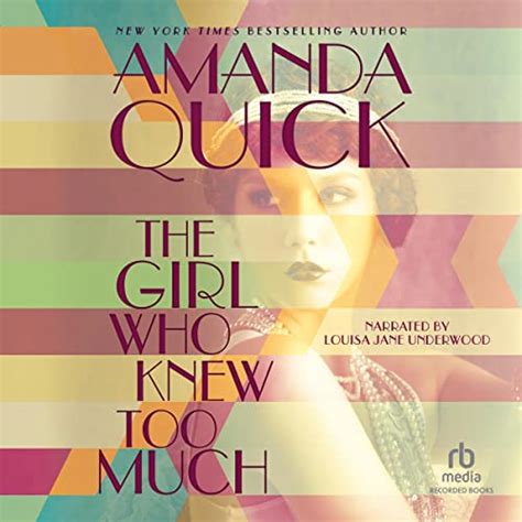 The Girl Who Knew Too Much By Amanda Quick Audiobook