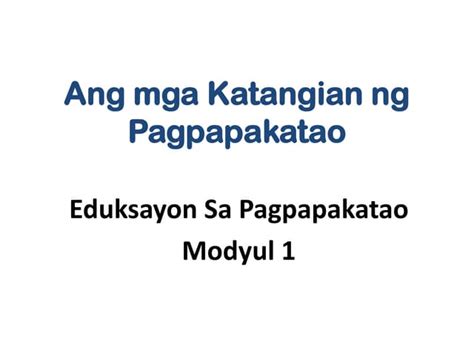 Ang Mga Katangian Ng Pagpapakataopdf