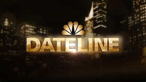 Obsessed With Dateline Fuel Your Addiction With The Best Episodes