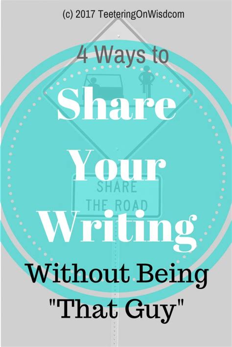 4 Ways To Share Your Writing Without Being That Guy Feedback Example