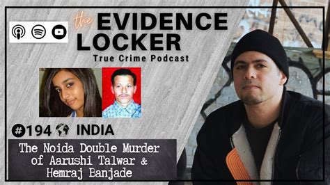 194 The Noida Double Murder Of Aarushi Talwar And Hemraj Banjade India Full Episode Youtube