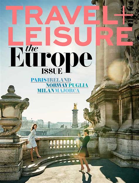 Travel Leisure Relaunches Magazine And Website Travel Weekly