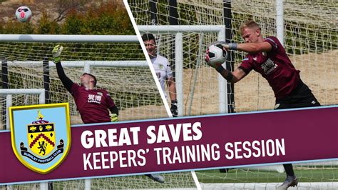 Great Saves Goalkeepers Training Session Youtube