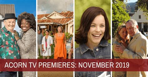 Stream the latest hollywood films, and streaming. What's New on Acorn TV for November 2019? - I Heart British TV