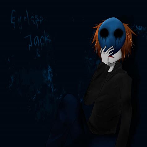 Eyeless Jack By Shindeizu760 On Deviantart