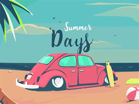 Summer Days Animation  By Paarth Desai On Dribbble