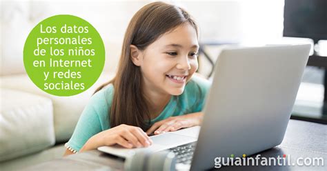 Enseñar A Los Niños A Proteger Sus Datos En Internet Y Redes Sociales