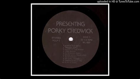 Various Artists Porky Chedwicks Originals Side 1 Youtube Music