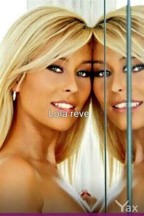 Pictures Of Lola Reve
