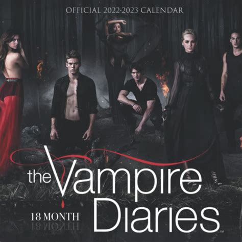 The Vampire Diaries Calendar The Vampire Diaries Official Calendar Tv Series