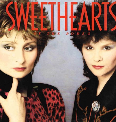 Sweethearts Of The Rodeo Sweethearts Of The Rodeo 1986 Vinyl Discogs