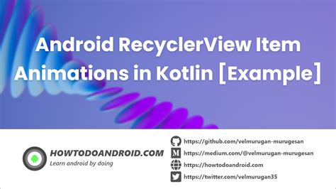 Android Recyclerview Item Animations In Kotlin Example My Xxx Hot Girl