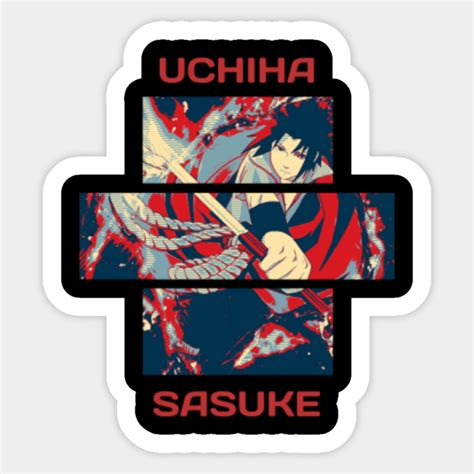 Uchiha Sasuke Sasuke Sticker Teepublic