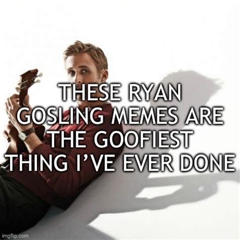 Ryan Gosling Imgflip