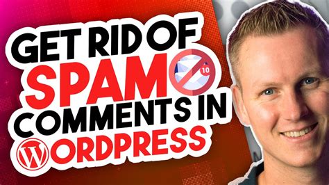 How To Get Rid Of Spam Comments In Wordpress Youtube