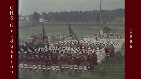 Chs Graduation 1986 Youtube