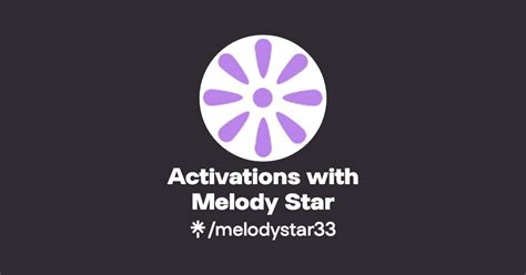 activations with melody star linktree