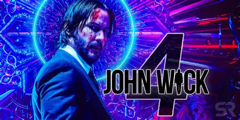 John Wick Chapter Everything You Need To Know