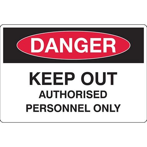 Safety Sign 450x300mm Keep Out Authorized Personnel Only Site Hq